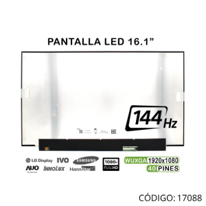 Pantalla Sin Borde 16.1" 144Mhz 40 pines (Repuesto por Cambio en NoteBook)